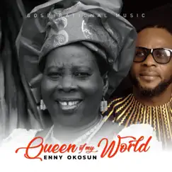 Queen of My World - Single by Ennyokosun album reviews, ratings, credits