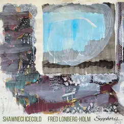 Sepphoris - EP by Shawneci Icecold & Fred Lonberg-Holm album reviews, ratings, credits