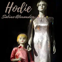 Hodie - Single by Sabine Alexander album reviews, ratings, credits