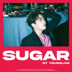 SUGAR - EP by Youngjae album reviews, ratings, credits