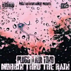 Mobbin Thru the Rain - Single by Plugg Talk Tino album reviews, ratings, credits
