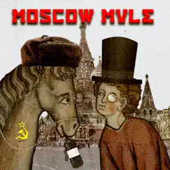 Moscow Mule (Medieval Version) - Single by Bardcore album reviews, ratings, credits
