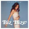 Biz Bize - Single album lyrics, reviews, download