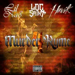 Murder Ryme, Pt. 4 (feat. Loc Saint & Havik) - Single by Lil Na8 album reviews, ratings, credits