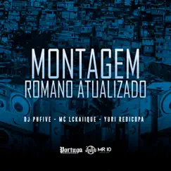 Montagem Romano Atualizado Song Lyrics