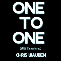 One to One (2022 Remastered) Song Lyrics