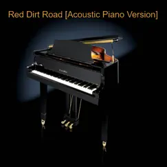 Red Dirt Road (Acoustic Piano Version) - Single by Melissa Black album reviews, ratings, credits