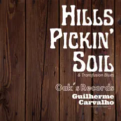 Hills Pickin' Soil Song Lyrics