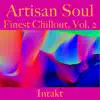 Artisan Soul. Finest Chillout Vol.2 album lyrics, reviews, download
