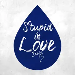 Stupid in love (Inst.) Song Lyrics