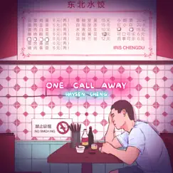One Call Away - Single by Haysen Cheng album reviews, ratings, credits