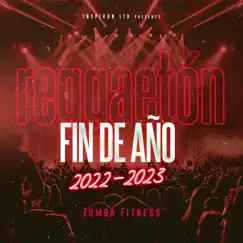 Reggaeton Fin De Año 2022-2023 by Zumba Fitness album reviews, ratings, credits