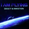 I Am Flying - Single album lyrics, reviews, download