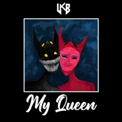 My Queen - Single by LKB album reviews, ratings, credits