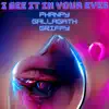 I See It In Your Eyes (feat. Gallagath & Griffy) - Single album lyrics, reviews, download