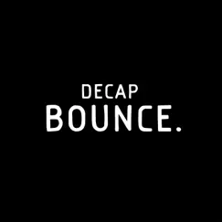Bounce. - Single by DECAP album reviews, ratings, credits