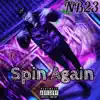 Spin Again - Single album lyrics, reviews, download