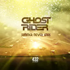 Summer Never Ends - Single by Ghost Rider album reviews, ratings, credits