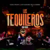 Los Tequileros (feat. Alegres de la Sierra) [En Vivo] song lyrics