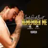Remember Me album lyrics, reviews, download