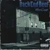 Back End Beef - Single album lyrics, reviews, download