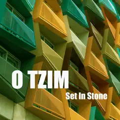 Set In Stone - Single by O Tzim album reviews, ratings, credits