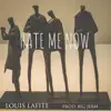 Hate Me Now - Single album lyrics, reviews, download
