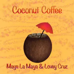 Coconut Coffee Song Lyrics