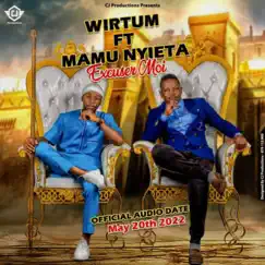 Excusez-Moi (feat. Mamu Nyieta) - Single by WIRTUM album reviews, ratings, credits