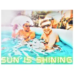 Sun is shining (feat. DKDENT) - Single by Toni Tune album reviews, ratings, credits