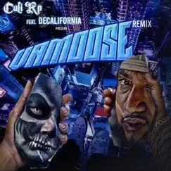Vamoose (Remix) [feat. Decalifornia] - Single by Cali RP album reviews, ratings, credits