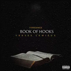 Book of Hooks (Verses LeMieux) [feat. Yungg Budde] - EP by 773Freshwick album reviews, ratings, credits