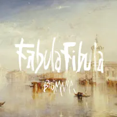 Fabula Fibula by BIGMAMA album reviews, ratings, credits