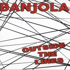 Outside the Lines by Banjola album reviews, ratings, credits