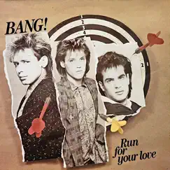 Run for Your Love - Single by Bang & Thanos Kalliris album reviews, ratings, credits