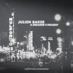 A Dreamer's Holiday - Single by Julien Baker album reviews, ratings, credits