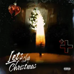 Lets Skip Christmas - Single by Derek King & Julian Cannon album reviews, ratings, credits