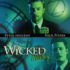 Wicked Medley (feat. Nick Pitera) Song Lyrics