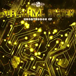 Unorthodox by Subliminal System album reviews, ratings, credits