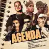 Agenda (feat. Mc IG, MC PH & Nilo) - Single album lyrics, reviews, download