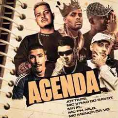 Agenda (feat. Mc IG, MC PH & Nilo) - Single by MC JottaPê, Mc Vitão Do Savoy & MC Menor da VG album reviews, ratings, credits