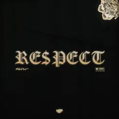 Respect - Single by SSOTO album reviews, ratings, credits