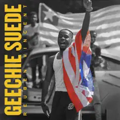 Geechie Suede - Single by Reuben Vincent album reviews, ratings, credits