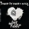 Love to the Fiends - Single album lyrics, reviews, download