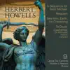 Herbert Howells: A Sequence for Saint Michael & Other Works album lyrics, reviews, download
