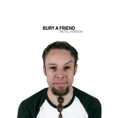 Bury a Friend (Metal Version) Song Lyrics