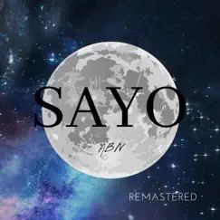 Sayo (Remastered Version) Song Lyrics