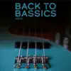 Back To Bassics album lyrics, reviews, download