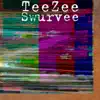 Swurvee - Single album lyrics, reviews, download