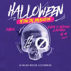 Halloween y Día De Muertos by La Mejor Música Electrónica album reviews, ratings, credits